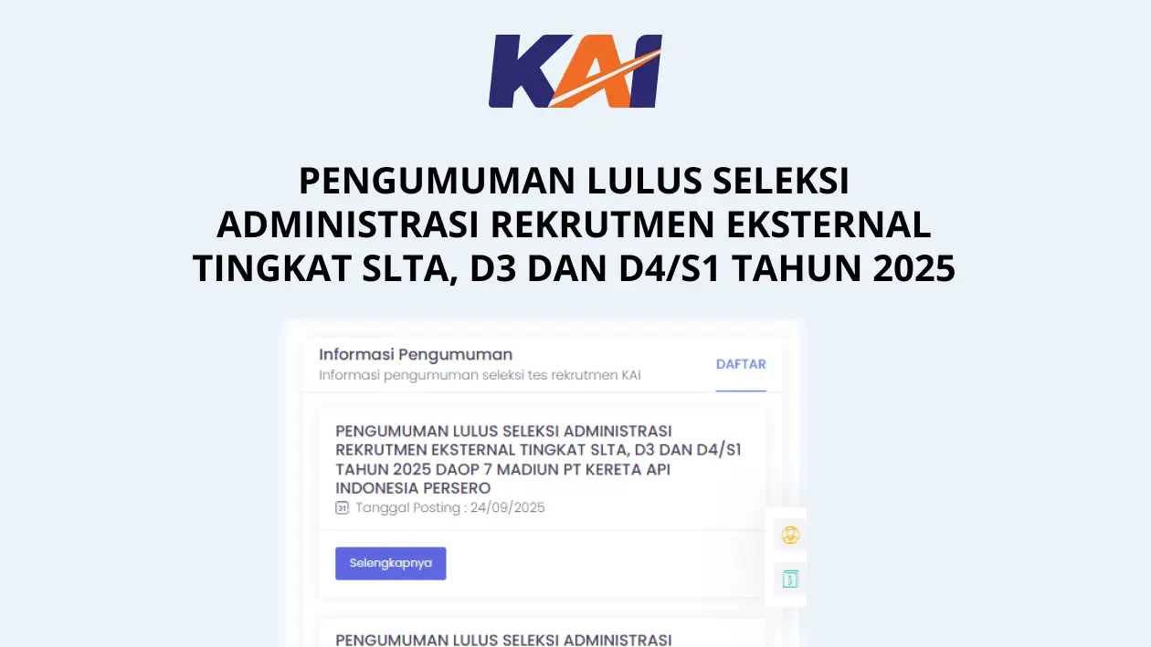Pengumuman administrasi rekrutmen KAI 2025