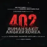 Film 402 Rumah Sakit Angker Korea Resmi Rilis, Sajian Horor Mencekam dari MD Pictures