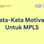 90 Ide Caption dan Kata-Kata Motivasi Untuk MPLS
