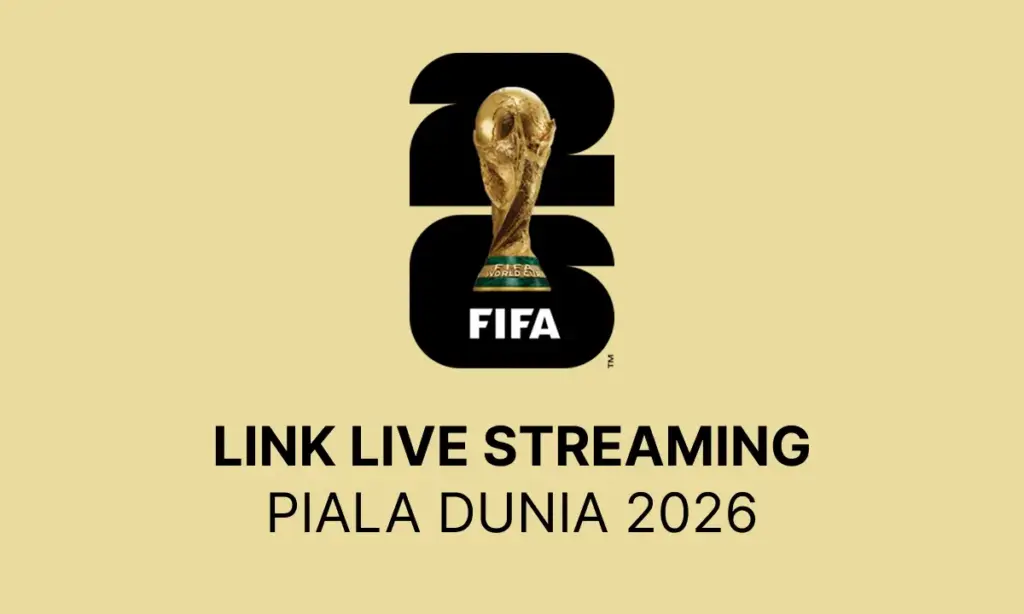 LINK LIVE STREAMING PIALA DUNIA 2026
