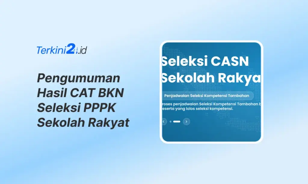 Pengumuman Hasil CAT BKN Seleksi PPPK Sekolah Rakyat
